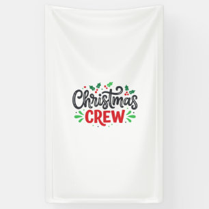 Christmas Crew Festive Holiday Banner