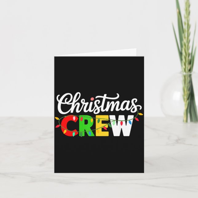 Christmas Crew Matching Family Xmas Party Men Wome Card (Front)
