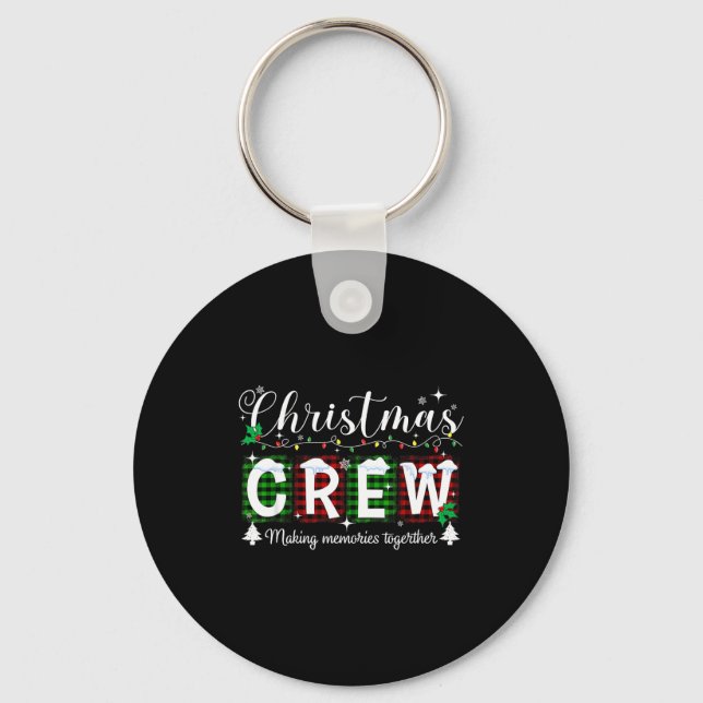 Christmas Crew Matching Family Xmas Party Men Wome Keychain (Front)