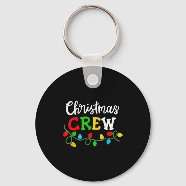Christmas Crew Matching Family Xmas Party Men Wome Keychain (Front)