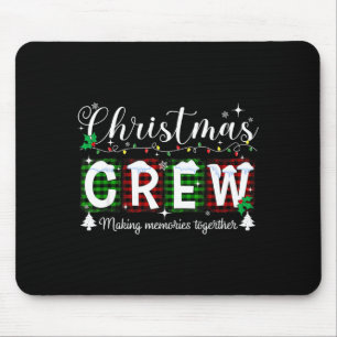 Christmas Crew Matching Family Xmas Party Men Wome Mouse Pad