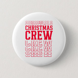 Christmas Crew Red Layered Text Family Santa Xmas 2 Inch Round Button
