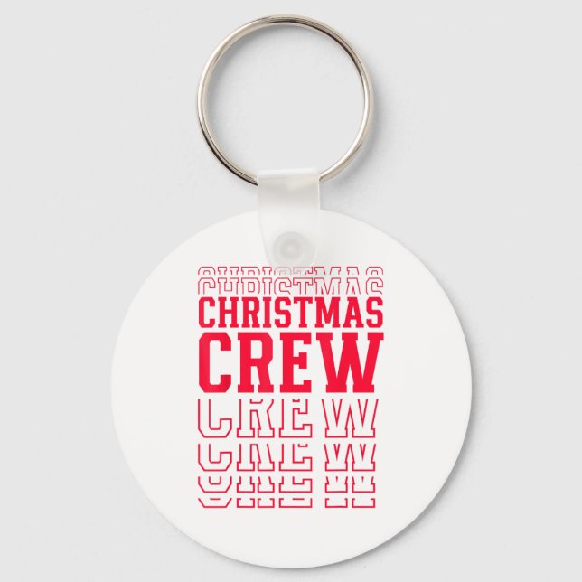 Christmas Crew Red Layered Text Family Santa Xmas  Keychain (Front)