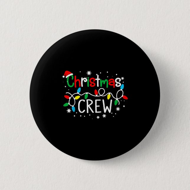 Christmas Crew Xmas Pj Christmas Family Matching P 2 Inch Round Button (Front)