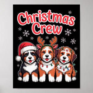 Christmas Crew Xmas Puppy Dog Funny Christmas Bern Poster