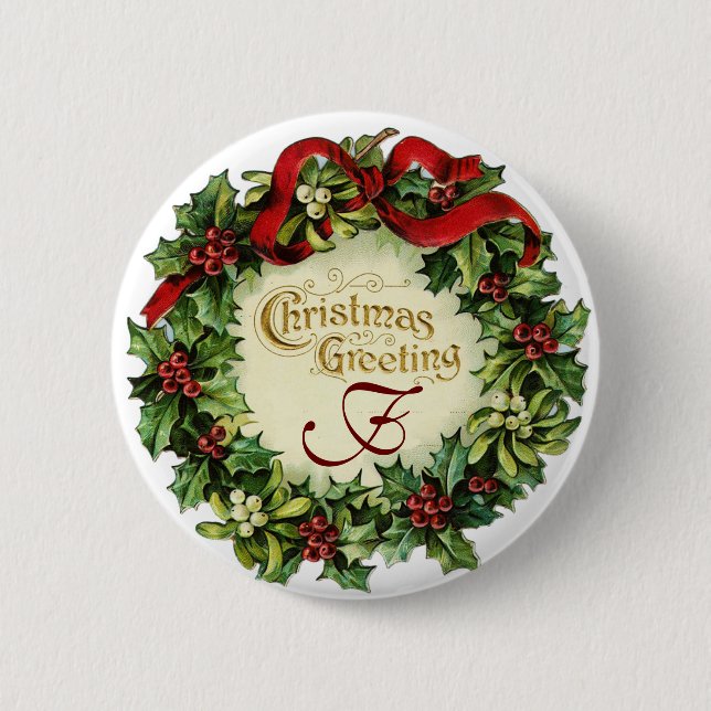 CHRISTMAS CROWN WITH MISTLETOES AND HOLLY BERRIES 2 INCH ROUND BUTTON (Front)