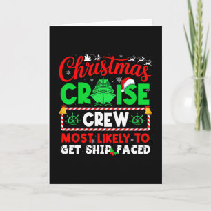 Christmas Cruise Crew Most Likely To Get Ship Face Card
