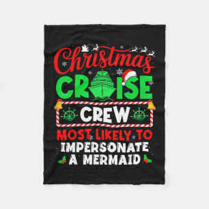 Christmas Cruise Crew Most Likely To Impersonate A Fleece Blanket