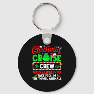 Christmas Cruise Crew Most Likely To Take Cs Towel Keychain