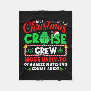 Christmas Cruise Most Likely Organize Matching Cru Fleece Blanket
