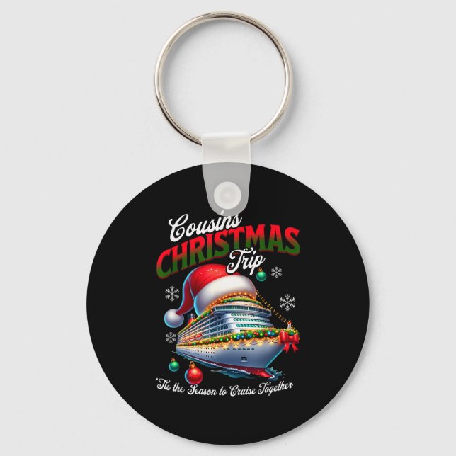 Christmas Cruise Ship Matching Cousins Trip Holida Keychain (Front)