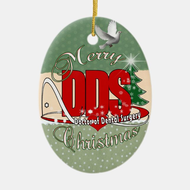 CHRISTMAS DDS Doctor of Dental Surgery Ceramic Ornament (Front)
