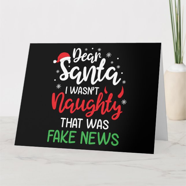 Christmas Dear Santa I Wasnt Naughty Funny Xmas Card (Front)
