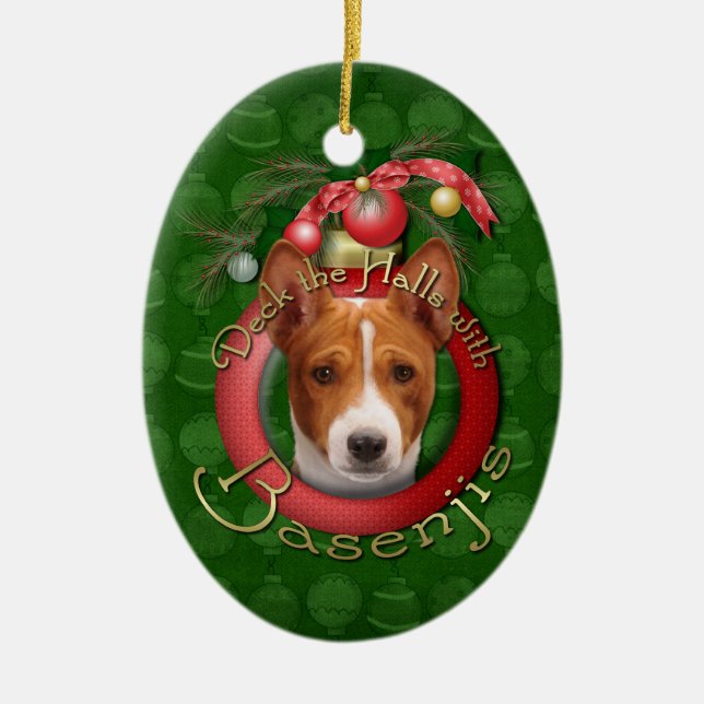 Christmas - Deck the Halls - Basenjis Ceramic Ornament (Front)
