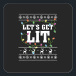 Christmas Design Quote - Let's Get Lit Square Sticker<br><div class="desc">Christmas Design Quote - Let's Get Lit: A witty holiday design featuring a bold pun quote. Perfect for festive outfits. Fun,  witty,  and seasonal.</div>