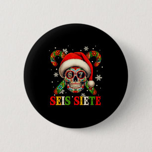 Christmas Dia De Los Muertos Sugar Skull Seis Siet 2 Inch Round Button