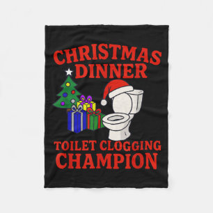 Christmas Dinner Toilet Clogging Chamon _ Funny Ch Fleece Blanket