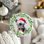 Christmas Dog Black Frenchie French Bulldog Santa Ceramic Ornament<br><div class="desc">Holiday Christmas tree ornament with a watercolor Frenchie (French Bulldog) and watercolor Christmas wreath design.  Add the dogs name to the design and it's the perfect gift idea for that frenchie lover you know,  or yourself!</div>