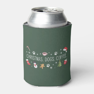 Christmas Dogs Coffee Mom Cozy Winter Pet Lover Can Cooler