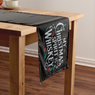 Christmas Drinking Whiskey Lovers Drinker Saying  Short Table Runner