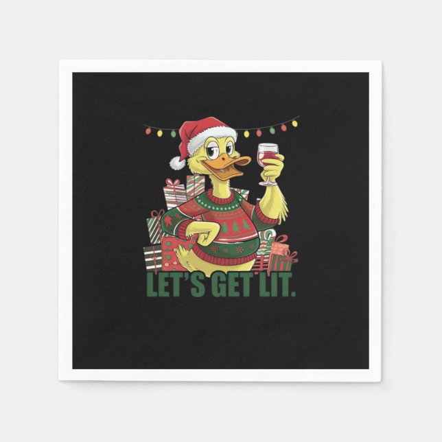 Christmas Duck, Let's Get Lit  Napkin (Front)