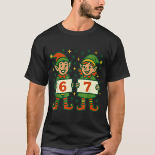 Christmas Elf 6 7 Meme Funny Holiday Elves Gen Alp T-Shirt