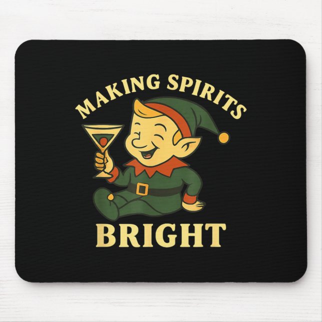 Christmas Elf Martini Funny Alcohol Saying Srits B Mouse Pad (Front)