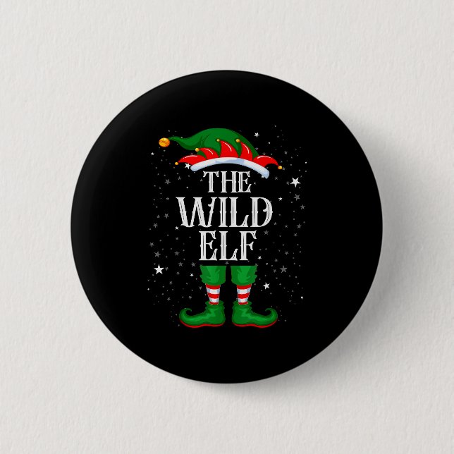 Christmas Elf Matching Family Group Funny Wild Elf 2 Inch Round Button (Front)