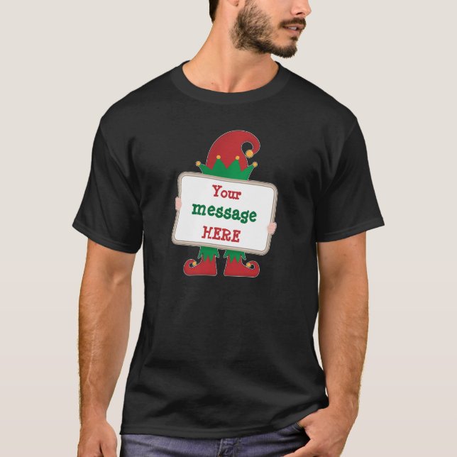 Christmas Elf T-Shirt with Personalized Message (Front)