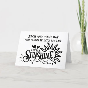 CHRISTMAS/EVERY DAY YOU BRING SUNSHINE TO MY LIFE CARD