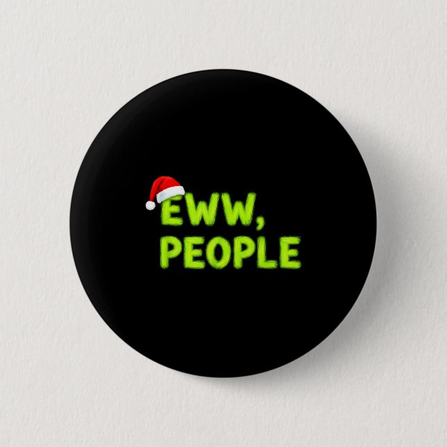 Christmas Eww, People Funny Sarcastic Santa Hat Xm 2 Inch Round Button (Front)
