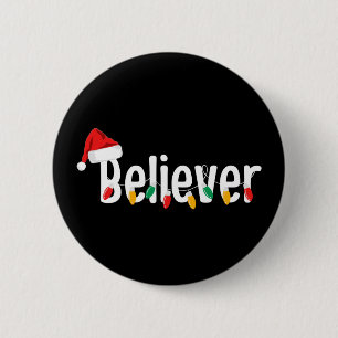 Christmas Faith Believer Santa Claus Xmas Lights 2 Inch Round Button