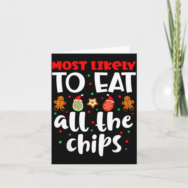 Christmas Family Cute Funny Most Likely To Eat All Card (Front)