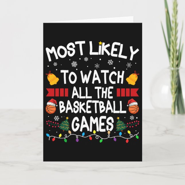 Christmas Family Most Likely Watch All The Sketll  Card (Front)