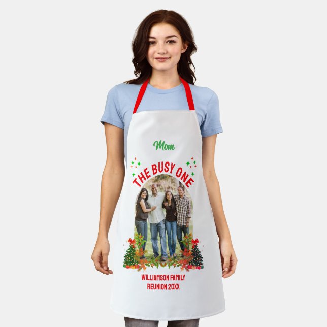 CHRISTMAS FAMILY REUNION 'THE BUSY ONE' Mom Apron (Worn)
