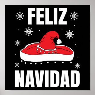 Christmas Feliz Navidad Santa Sombrero Funny Gift Poster