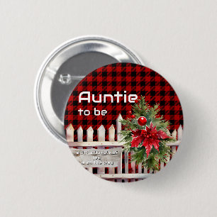 Christmas Fence Buffalo Plaid Auntie-to-be 2 Inch Round Button