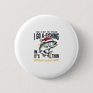 Christmas Fishing Stream Quote Design 2 Inch Round Button