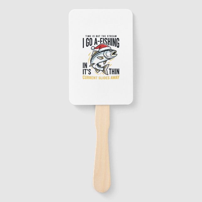 Christmas Fishing Stream Quote Design Hand Fan (Front)