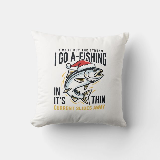 Christmas Fishing Stream Quote Design Throw Pillow (Front)