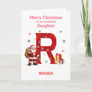 Christmas For Daughter Add A Name Beginning with R Holiday Card