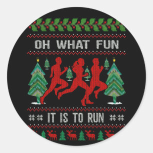 Christmas for Runners Oh What Fun It Is To Run Classic Round Sticker