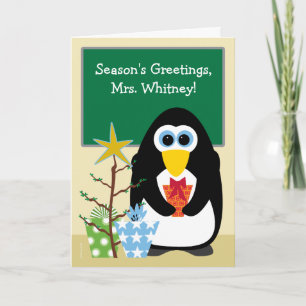Christmas for Teacher Cute Penguin in Classroom Holiday Card