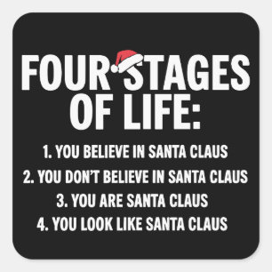 Christmas Four Stages of Life Santa Humor Meme Square Sticker