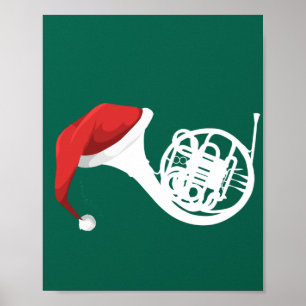 Christmas French Horn Shirt - Santa French Horn Poster
