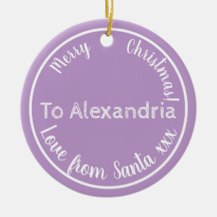 Christmas From Santa Personalized Purple Lilac Ceramic Ornament