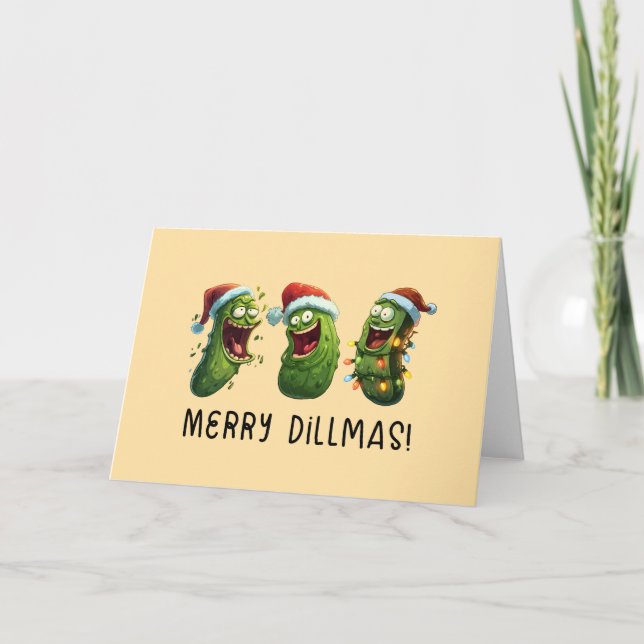 Christmas funny dill pickles Merry Dillmas Card (Front)