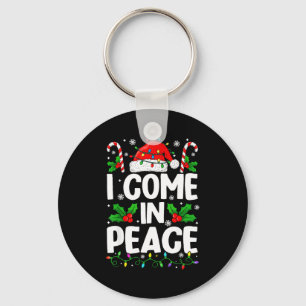 Christmas Funny I Come In Peace Couple Matching Me Keychain