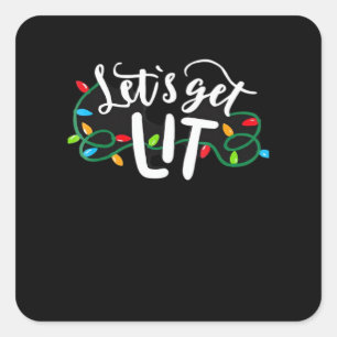 Christmas Funny Pajamas Let's Get Lit Christmas Cl Square Sticker