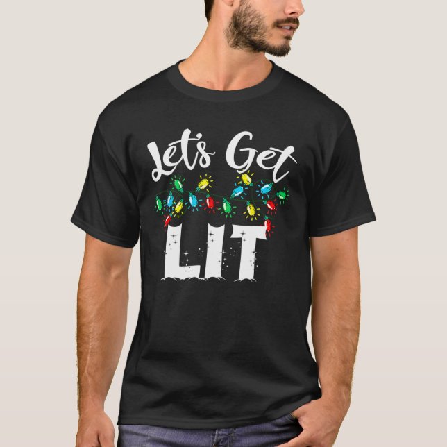 Christmas Funny Pyjamas Let's Get Lit Drinking Chr T-Shirt (Front)